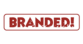 BRANDED!